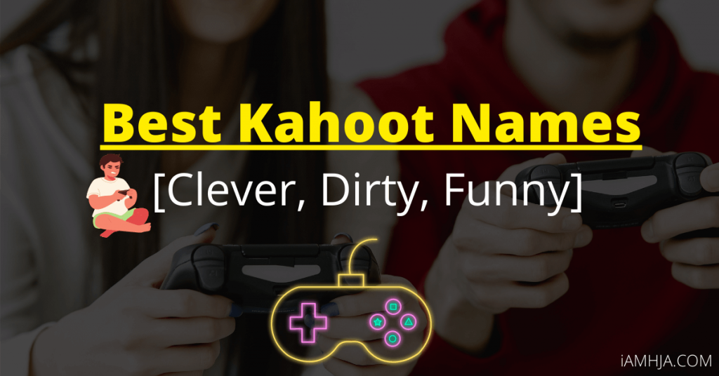 5400-best-kahoot-names-usernames-clever-dirty-funny