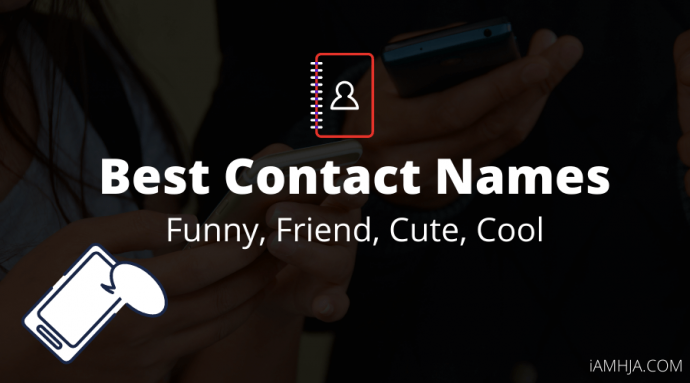 400-contact-names-list-funny-friend-cute-cool