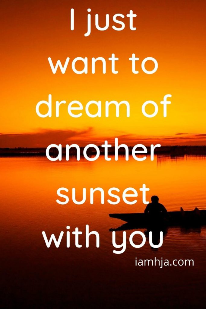 265 Best Sunset Quotes And Captions For Instagram 