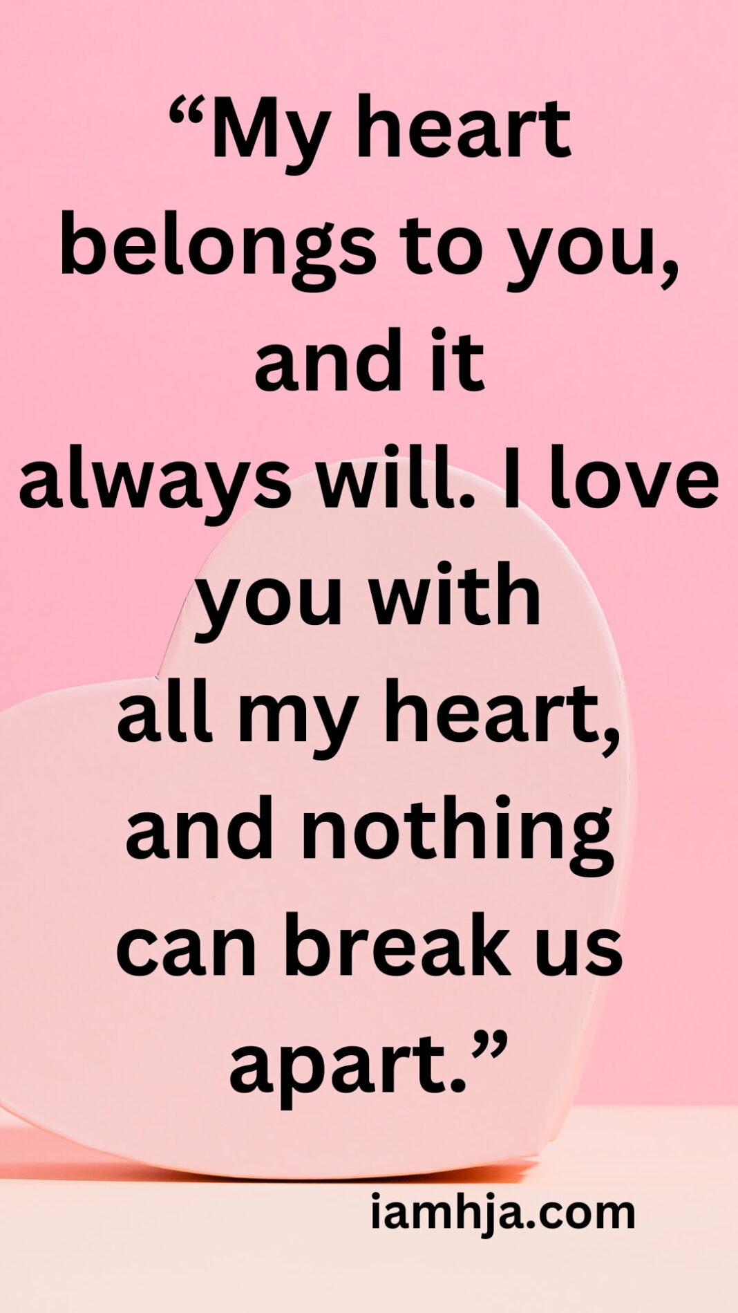 184 Beautiful I Love You With All My Heart Quotes & Messages